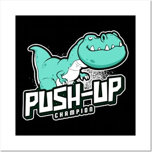 Workout Gym Push-Up T-Rex fitness Dinosaur ! Posters and Art